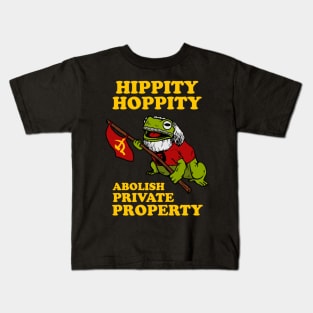 Hippity Hoppity Abolish Private Property Kids T-Shirt